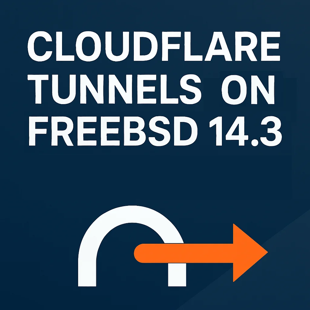 Cloudflare Tunnels on FreeBSD 14.3 cover image